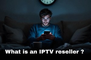 iptv reseller